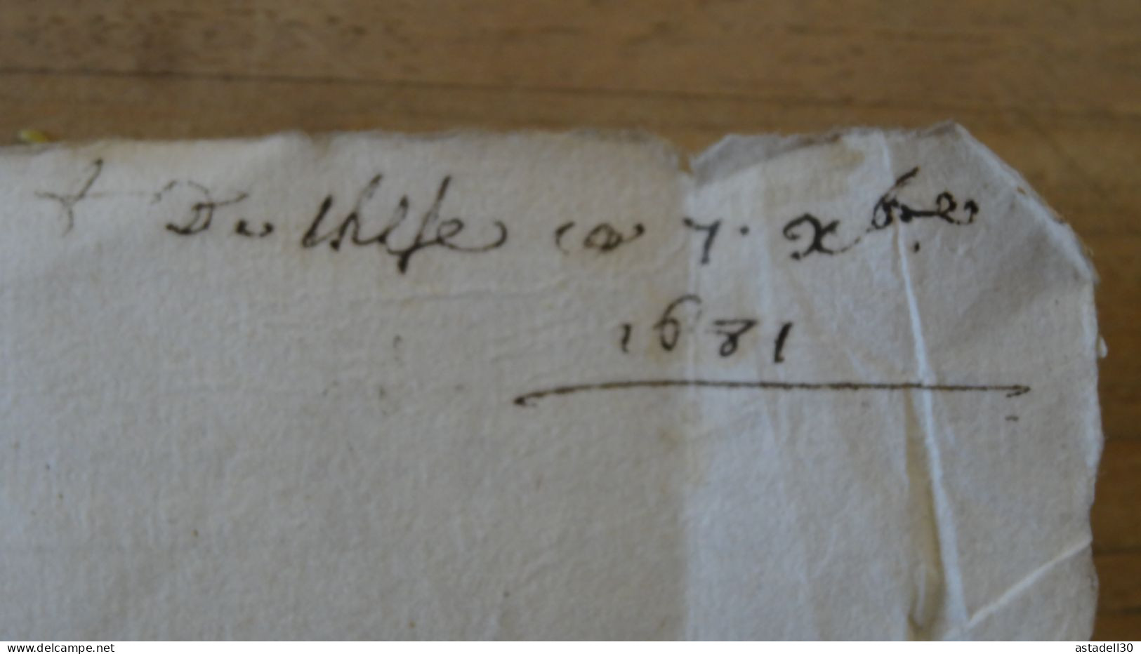 Lettre De 1681, Curé De GAILLAC   ................ PHI ....... 17562 - ....-1700: Vorläufer