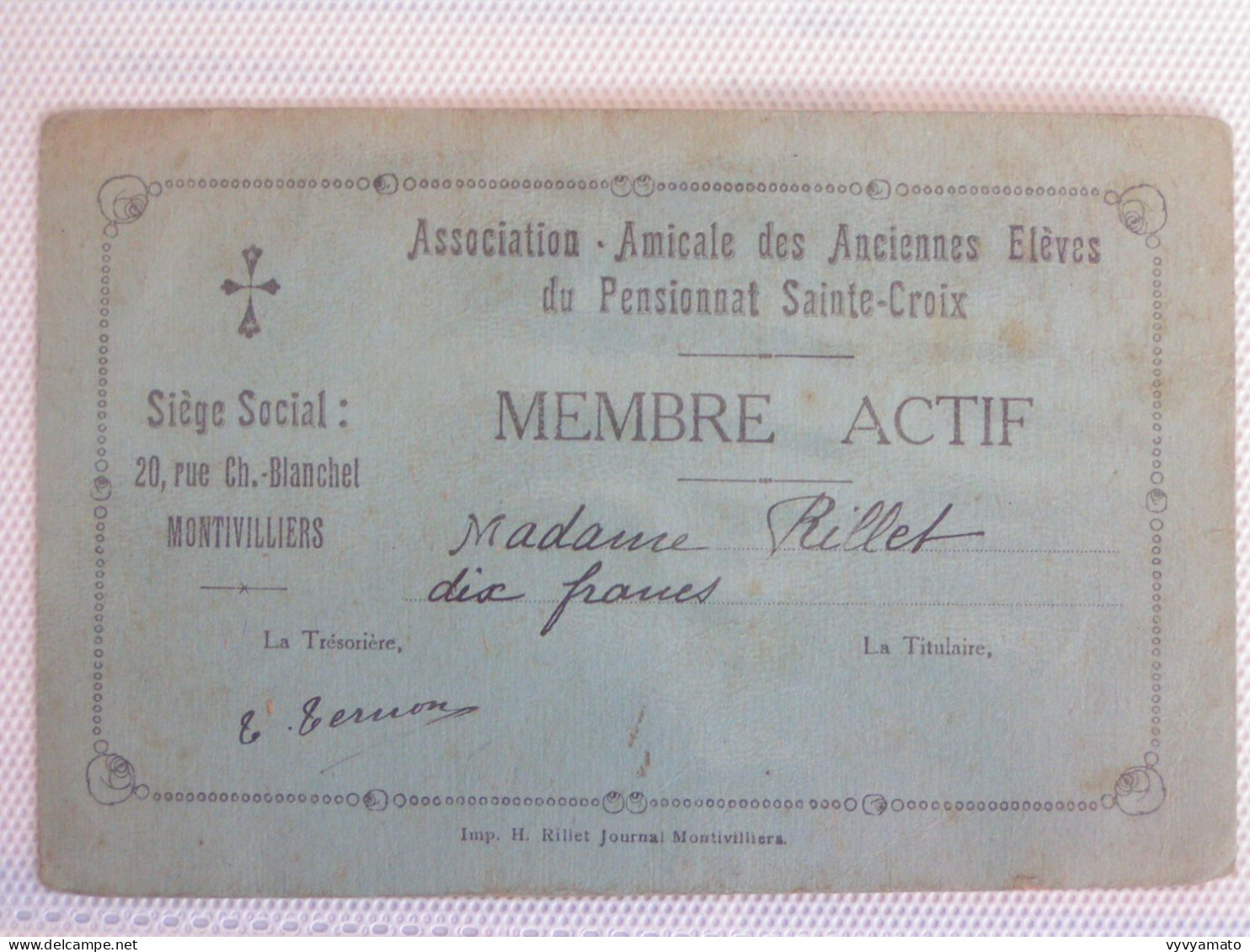 MONTIVILLIERS CARTE MEMBRE ACTIF  DU PENSIONNAT  SAINTE CROIX MME RILLET - Montivilliers