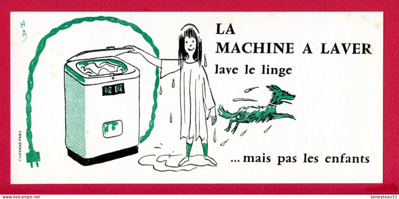 BUVARDS (Réf : BUV 049) LA MACHINE A LAVER Lave Le Linge Maiq Pas Les Enfants - Pulizia