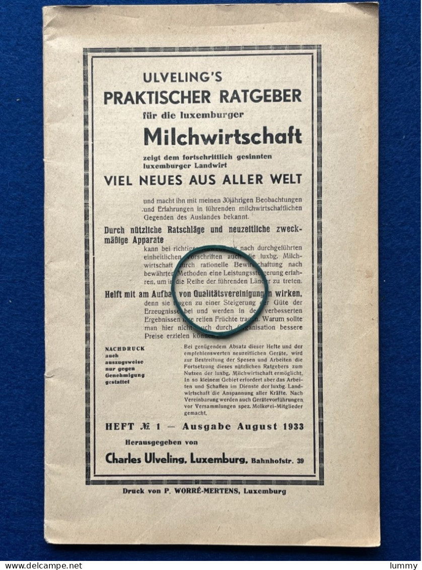 Luxembourg - Ulveling's Praktischer Ratgeber Für Die Luxemburger Milchwirtschaft - Heft 1 1933 - 52 S. 24,5x15 Cm Lait - Other & Unclassified