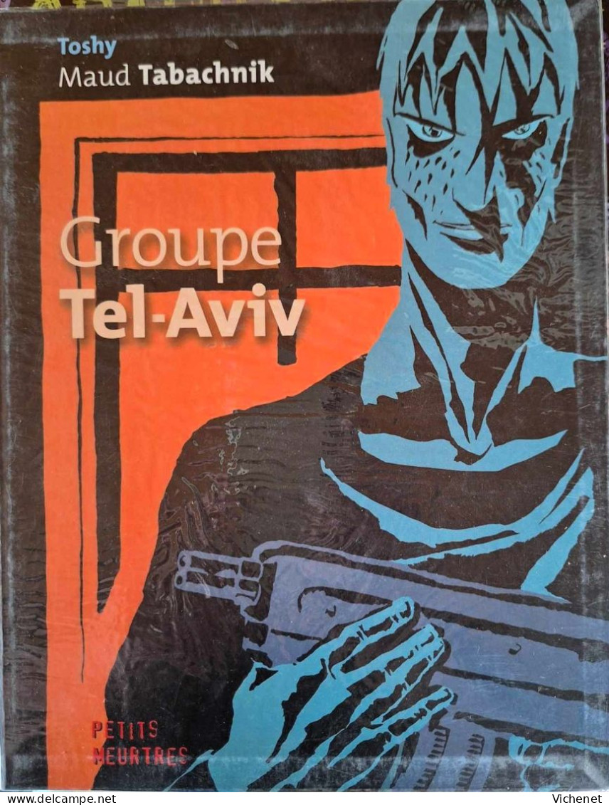 Groupe Tel-Aviv - EO (DL 1999) - Toshy / Tabachnik - Original Edition - French