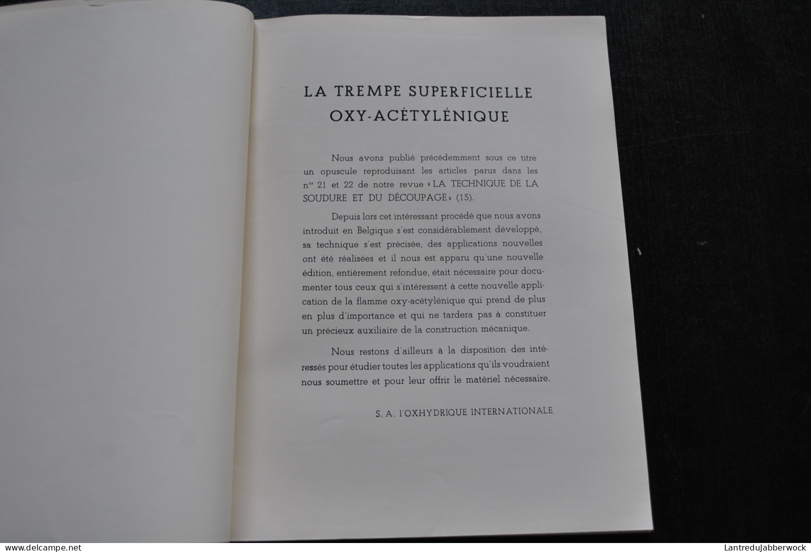 La Trempe Superficielle Procédé Oxy-Acétylénique L'Oxhydrique Internationale Soudure Soudage Découpage Chalumeau - Do-it-yourself / Technical