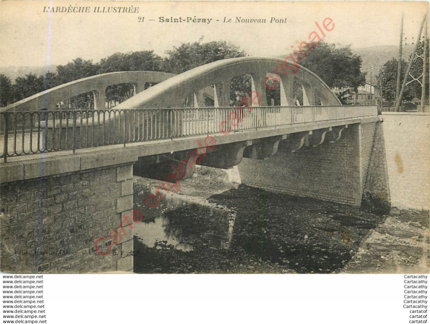 07.  SAINT PERAY .  Le Nouveau POnt . - Saint Péray