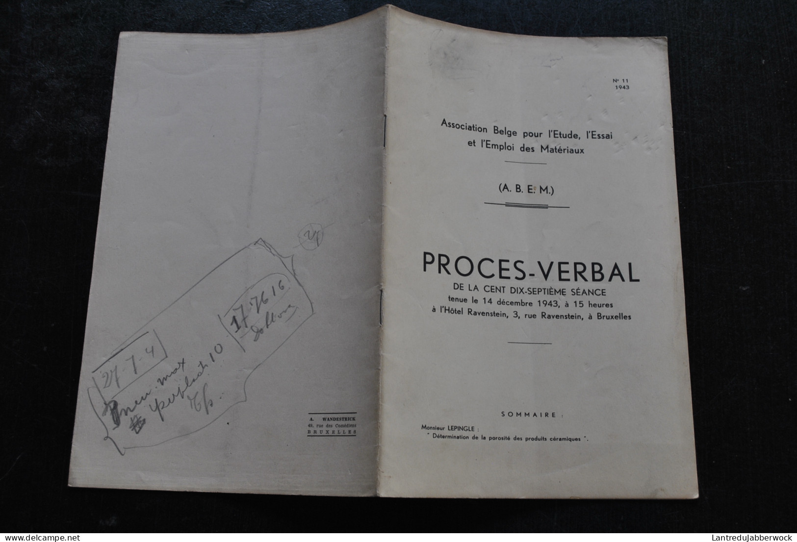 Association Belge Pour L'étude L'essai Et L'emploi Des Matériaux 11 1943 Procès Verbal Porosité Des Produits Céramiques - Bricolage / Technique