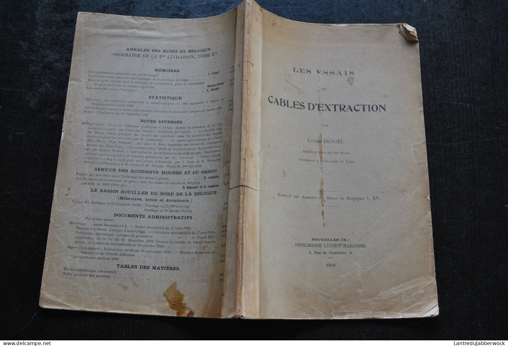 Lucien DENOEL Les Essais De Cables D'extraction 1910 Annales Des Mines De Belgique Banc D'épreuve Acier RARE - Bricolage / Técnico