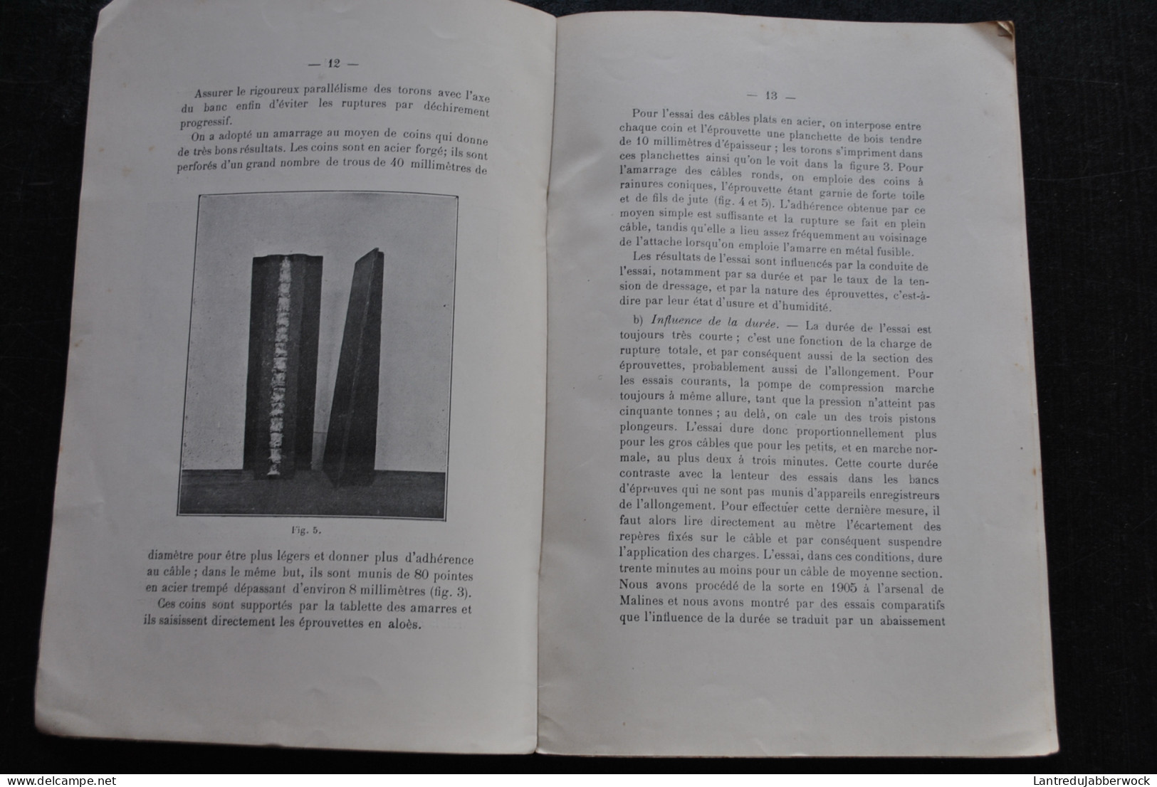 Lucien DENOEL Les Essais De Cables D'extraction 1910 Annales Des Mines De Belgique Banc D'épreuve Acier RARE - Basteln