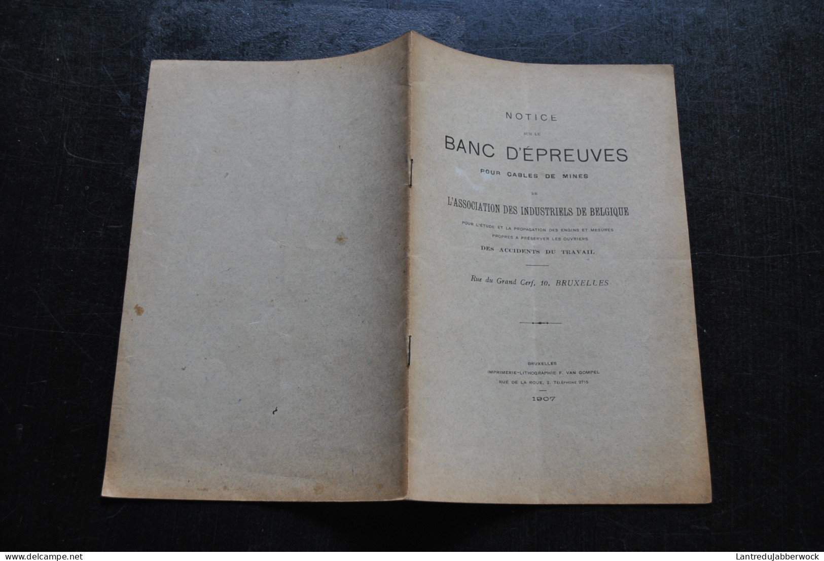 Notice Sur Le Banc D'épreuves Pour Cables De Mines 1907 Association Des Industriels De Belgique Accidents De Travail - Bricolage / Technique