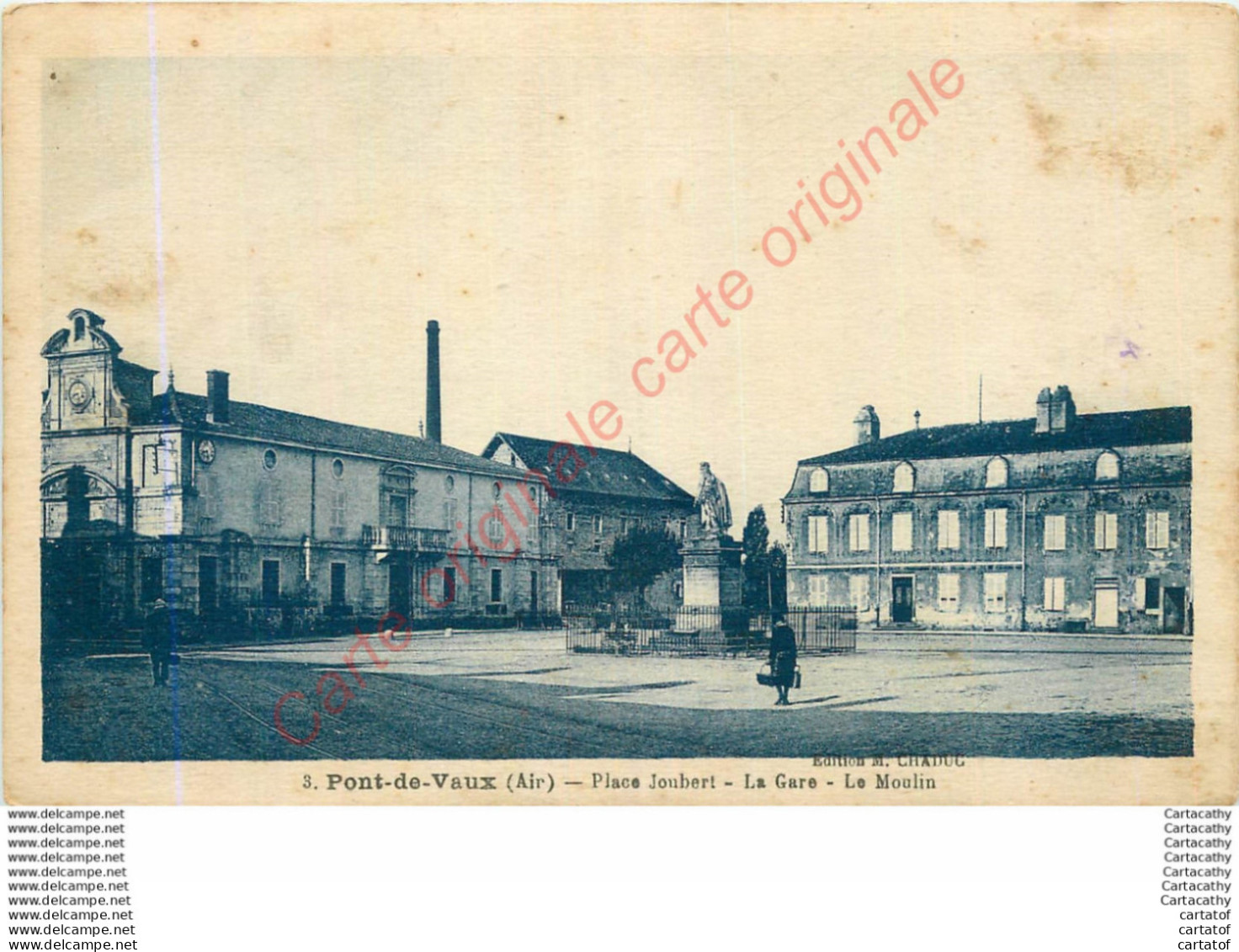 01.  PONT DE VAUX . Place Joubert .  La Gare .  Le Moulin . - Pont-de-Vaux