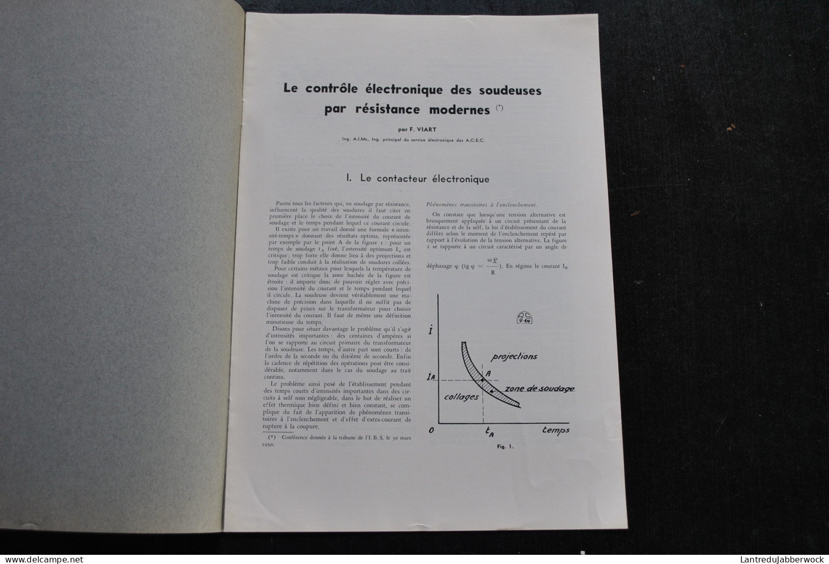 VIART Le Contrôle électronique Des Soudeuses Par Résistance Modernes Soudure Soudeur 1950 Electromécanique SA - Bricolage / Technique