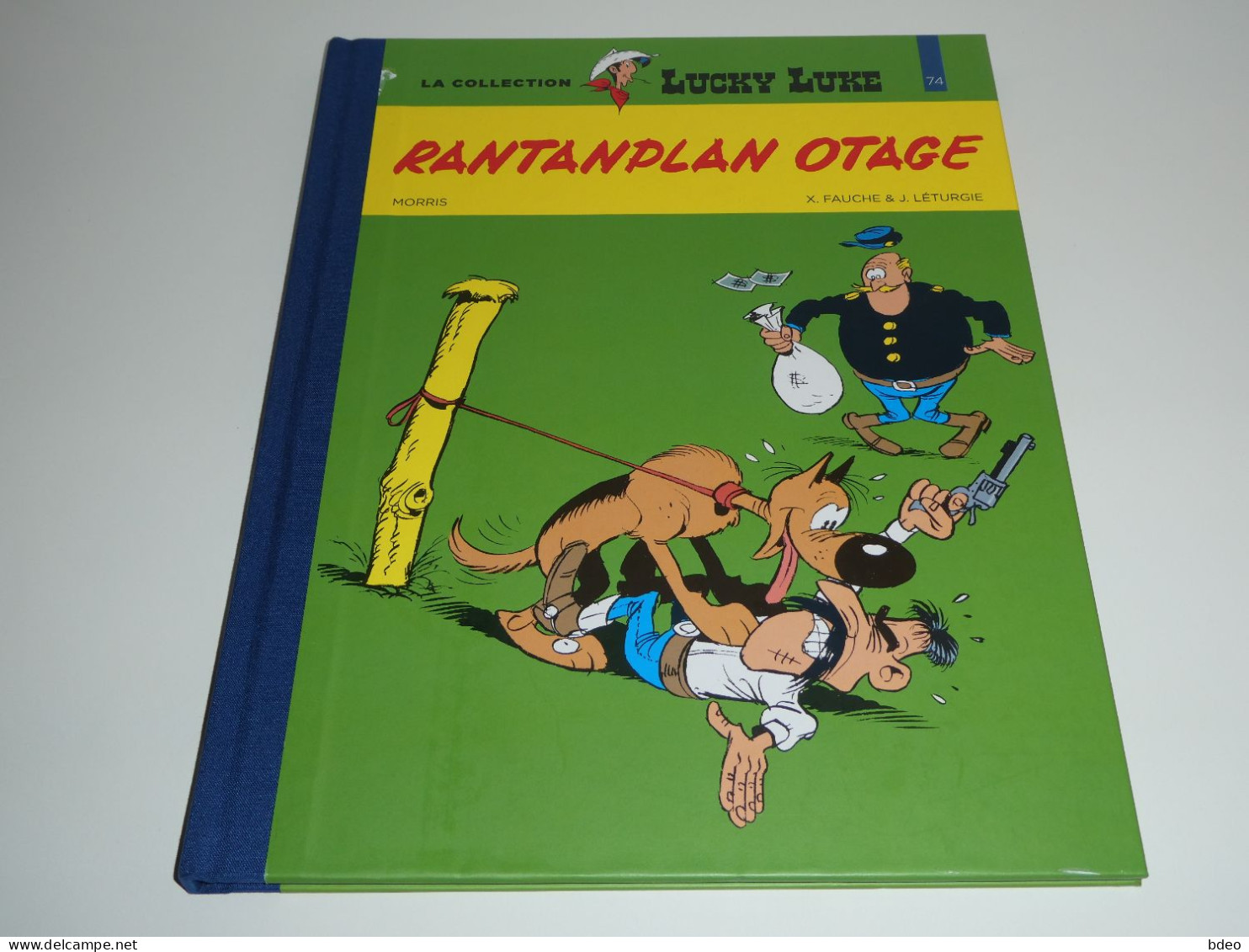 LA COLLECTION LUCKY LUKE 74 / RANTANPLAN OTAGE / TBE - Editions Originales (langue Française)