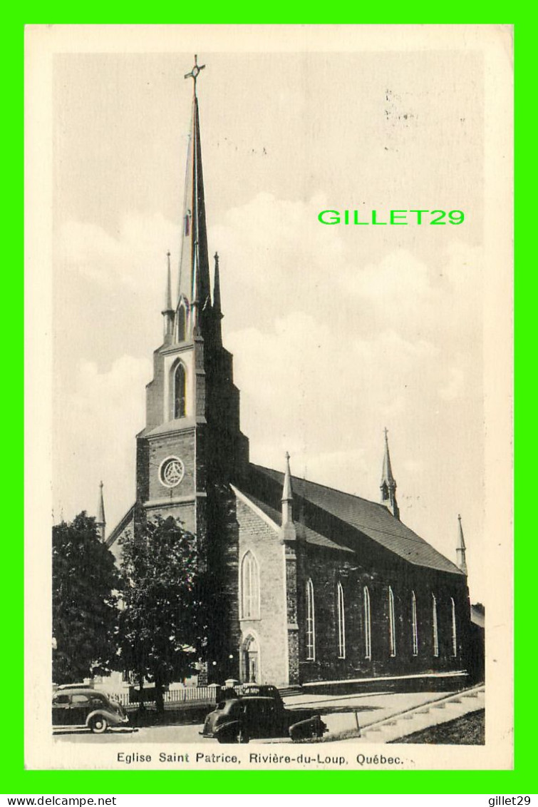 RIVIÈRE DU LOUP, QUÉBEC - ÉGLISE SAINT PATRICE - ANIMÉE DE VOITURES ANTIQUE - CIRCULÉE EN 1986 - PECO - - Sonstige & Ohne Zuordnung