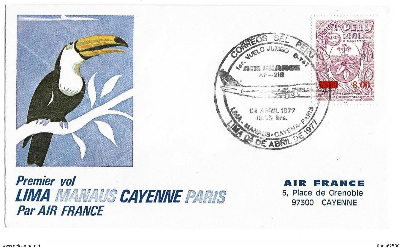 PREMIER VOL LIMA MANAUS CAYENNE PARIS PAR AIR FRANCE . 5 . AVRIL .77 - Peru