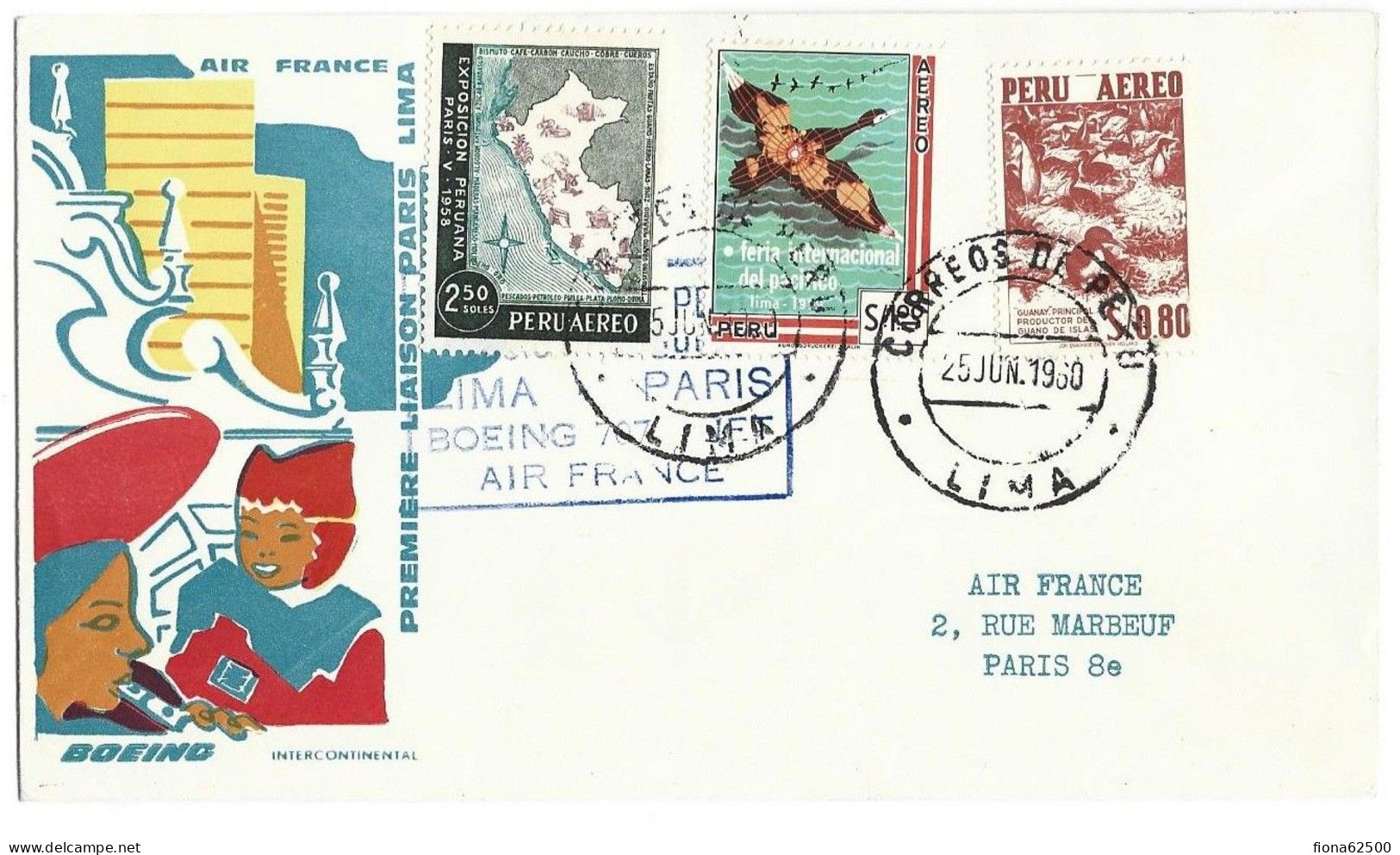 AIR FRANCE . PREMIERE LIAISON . LIMA -PARIS . BOEING 707 . 25 JUIN 1960 . - Peru