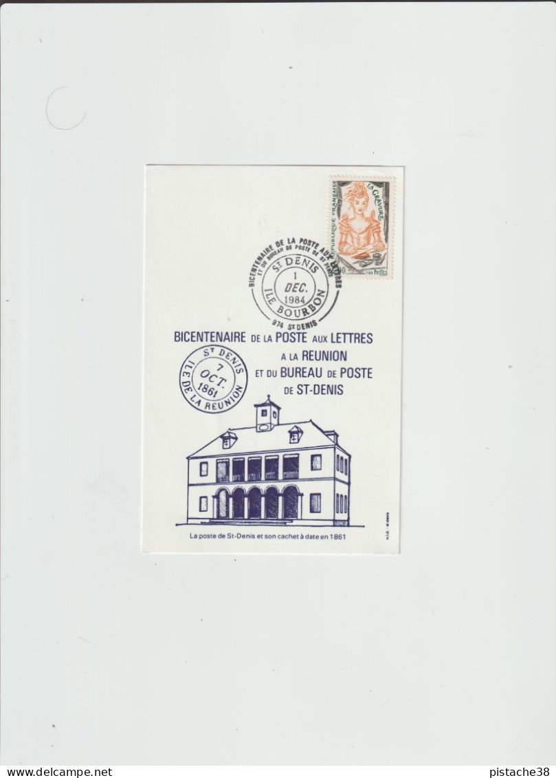 974 ILE DE LA REMUNION - Bicentenaire De La Poste De La REUNION En Date Du 1 Décembre 1984, Beau Tampon - Usados