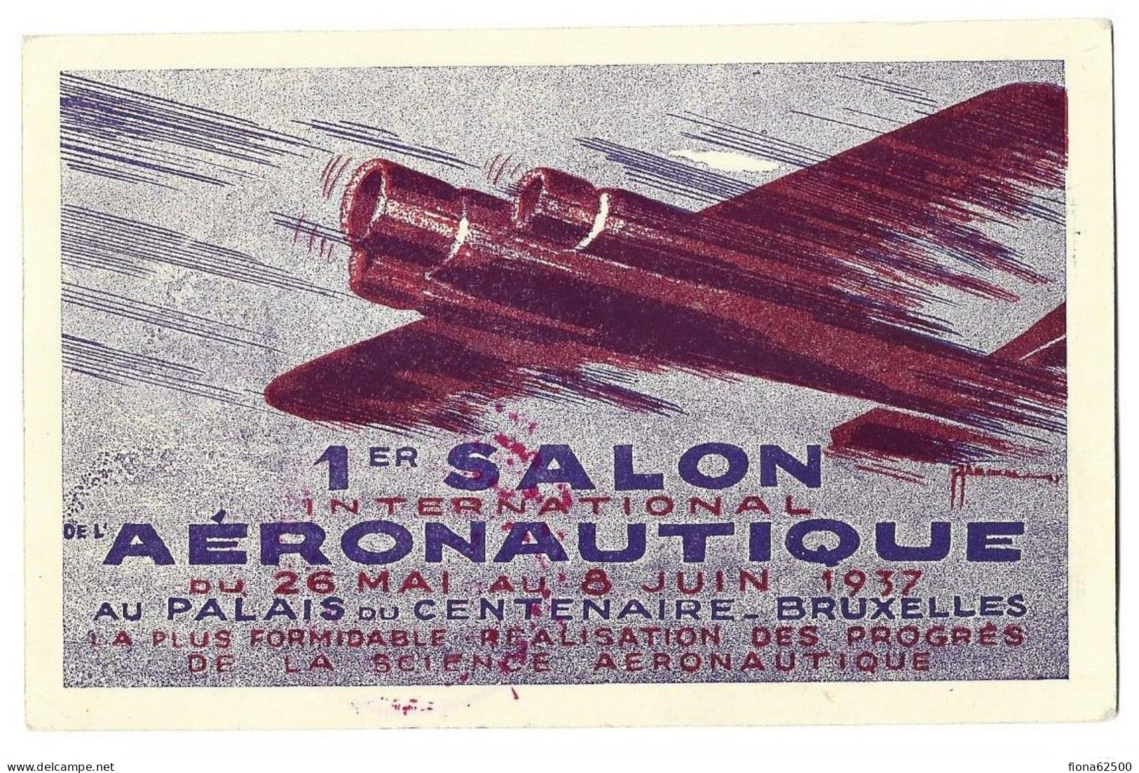 BELGIQUE . 1er SALON INTERNATIONAL AERONAUTIQUE . DU 26 MAI AU 8 JUIN 1937 . BRUXELLE . - Cartas & Documentos