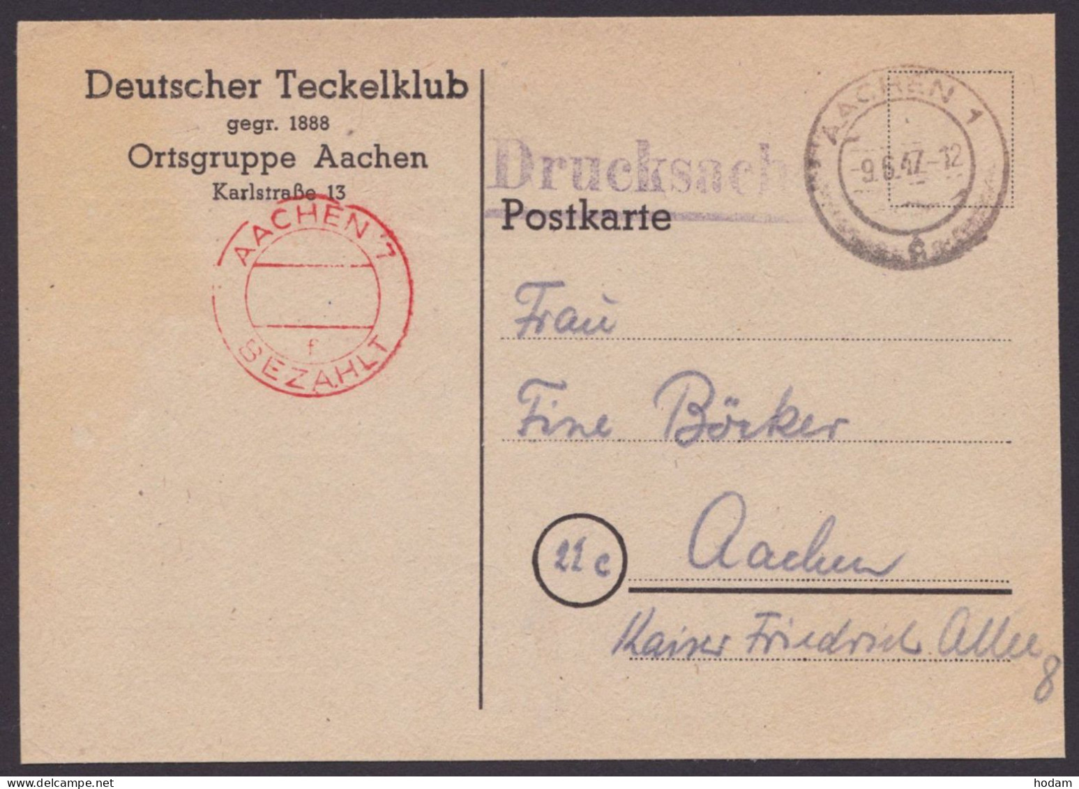 Aachen 7: Karte Mit Rotem "bezahlt", Vordruck "Dt. Teckelclub", Drucksache 9.6.47 - Brieven En Documenten