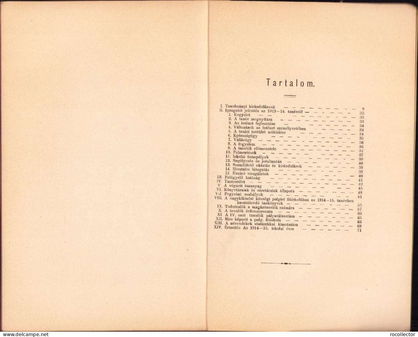 A Nagykikindai Községi Polgári Fiúiskola IV. értesitője Az 1913-1914 Tanévről C1421 - Libri Vecchi E Da Collezione