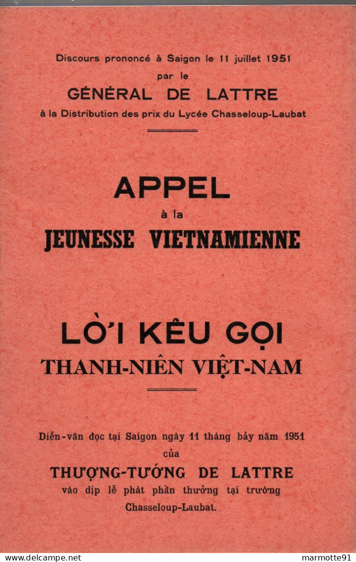 APPEL A LA JEUNESSE VIETNAMIENNE DISCOURS GENERAL DE LATTRE 1951  ARMEE FRANCAISE INDOCHINE INDOCHINA  CEFEO - Francés