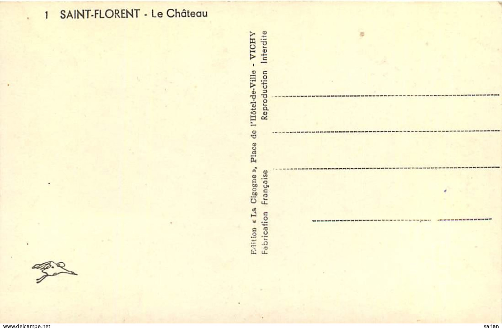 18 ,  SAINT FLORENT , Le Chateau , *  454 50 - Saint-Florent-sur-Cher