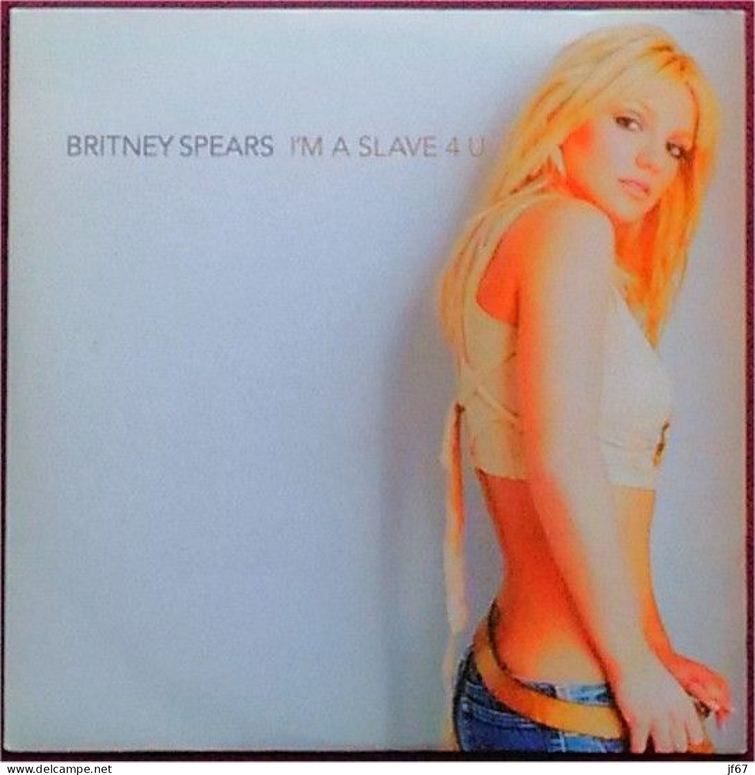 Britney Spears - I'am A Slave 4 U (CD Single 2 Titres) - Sonstige & Ohne Zuordnung