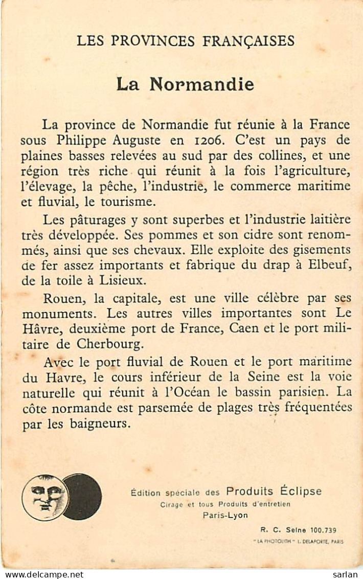 LES PROVINCES FRANCAISE , NORMANDIE , édition Des Produits ECLIPSE , *  456 79 - Haute-Normandie