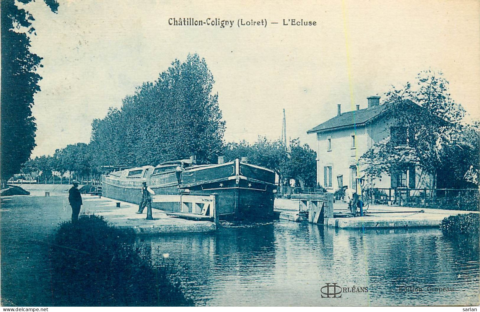 45 , CHATILLON COLIGNY , L'écluse , Batellerie , *  461 74 - Chatillon Coligny