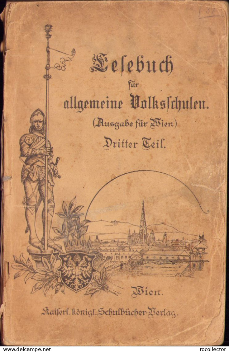 Lesebuch Für Allgemeine Volksschulen (Ausgabe Für Wien) 1919 III Teil Wien C1274 - Alte Bücher