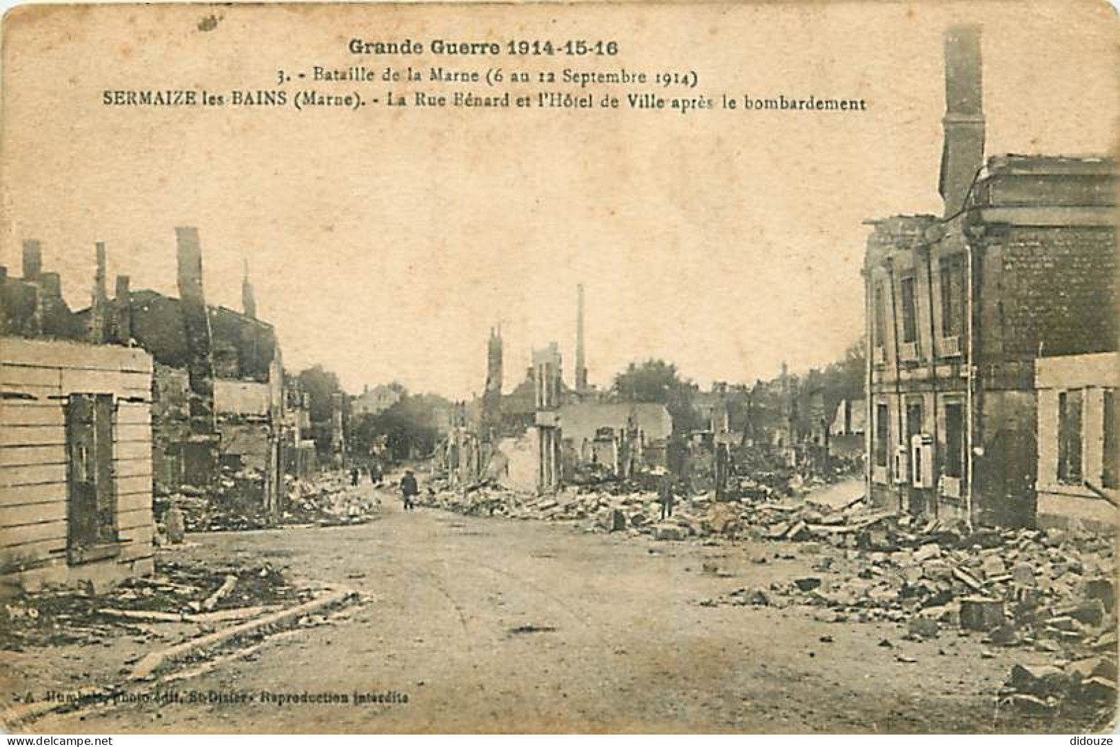 51 - Sermaize Les Bains - Guerre 1914 1918 - Bataille De La Marne - La Rue Bénard Et L'Hôtel De Ville Après Le Bombardem - Sermaize-les-Bains