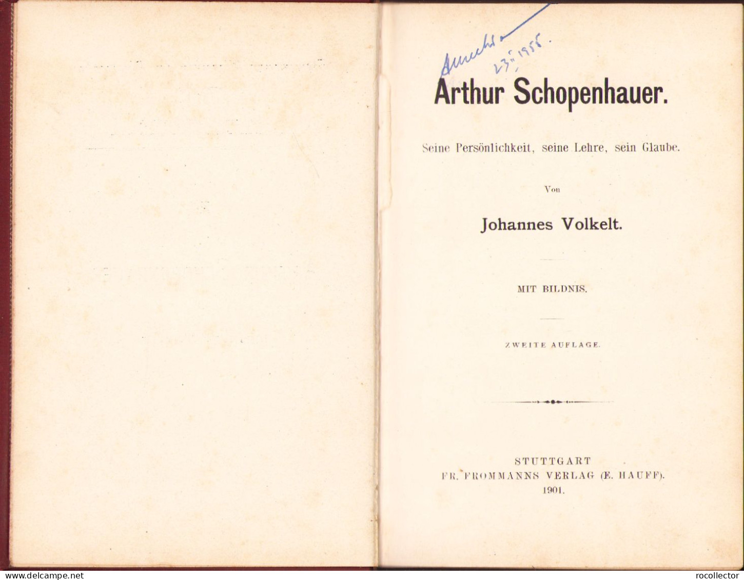 Arthur Schopenhauer. Seine Persönlichkeit, Seine Lehre, Sein Glaube Von Johannes Volkelt, 1901, Stuttgart C1250 - Alte Bücher