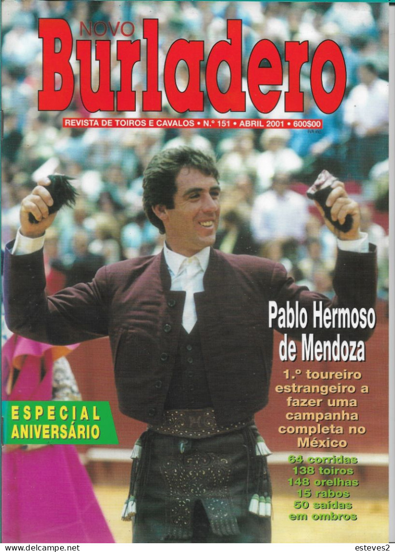 NOVO BURLADERO Nº 151 , April 2001 , Bullfighters , Bulls And Bullfights , Used But In Good Condition , 82 Pages - Animals