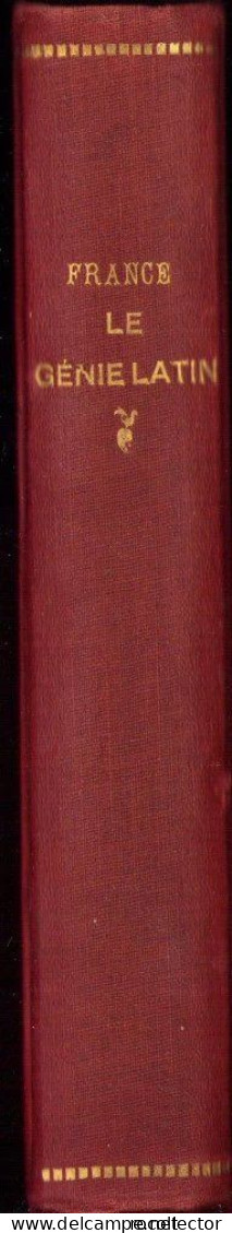 Le Genie Latin. Nouvelle édition Revue Par L’auteur Par Anatole France C1242 - Libros Antiguos Y De Colección