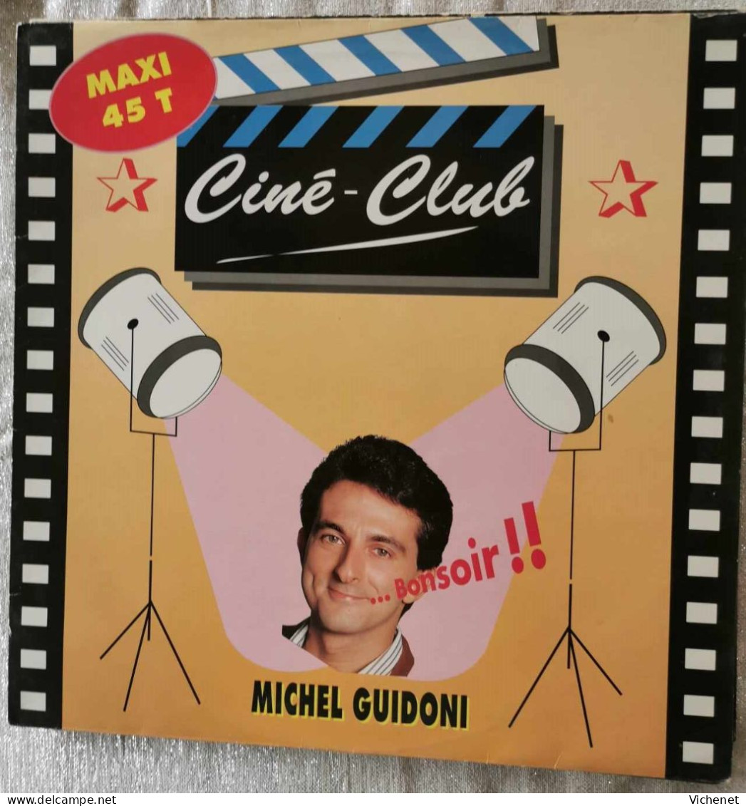 Michel Guidoni – Ciné Club - Maxi - 45 Rpm - Maxi-Single