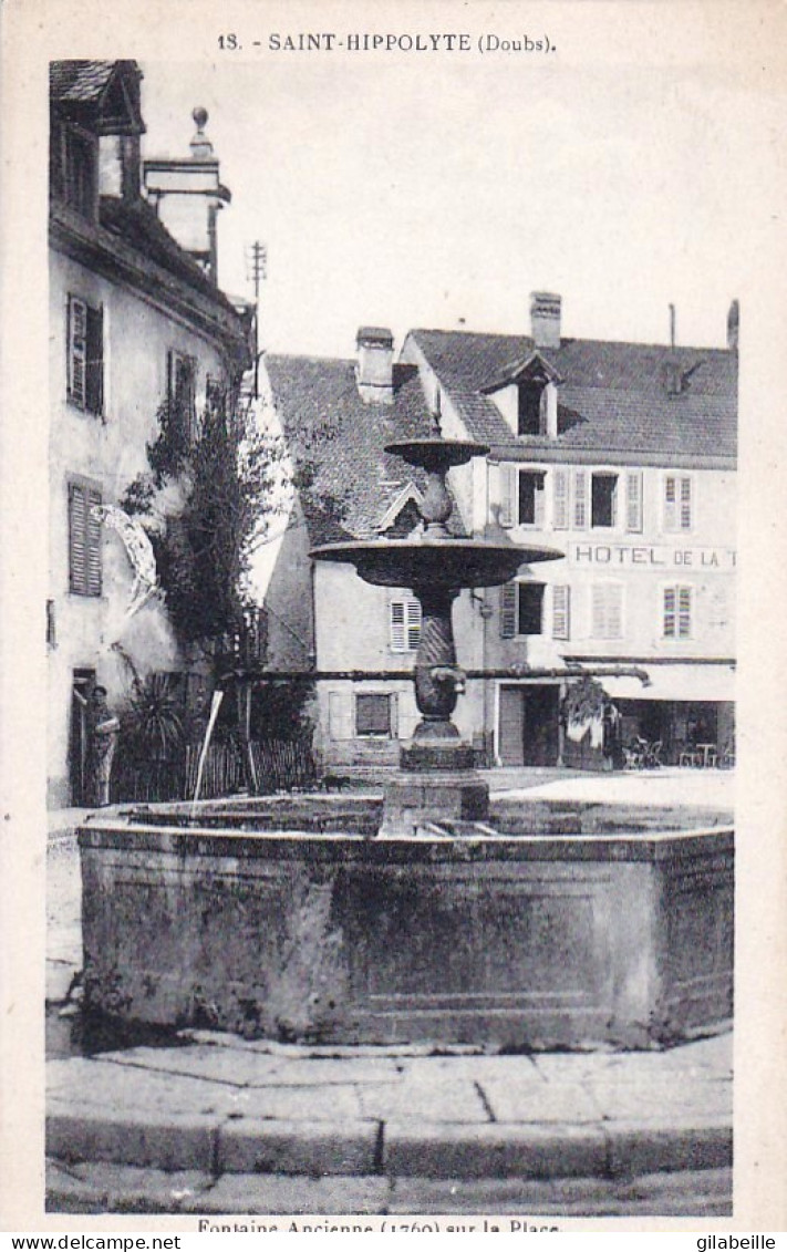 25 -  SAINT HIPPOLYTE - Fontaine Ancienne Sur La Place - Saint Hippolyte