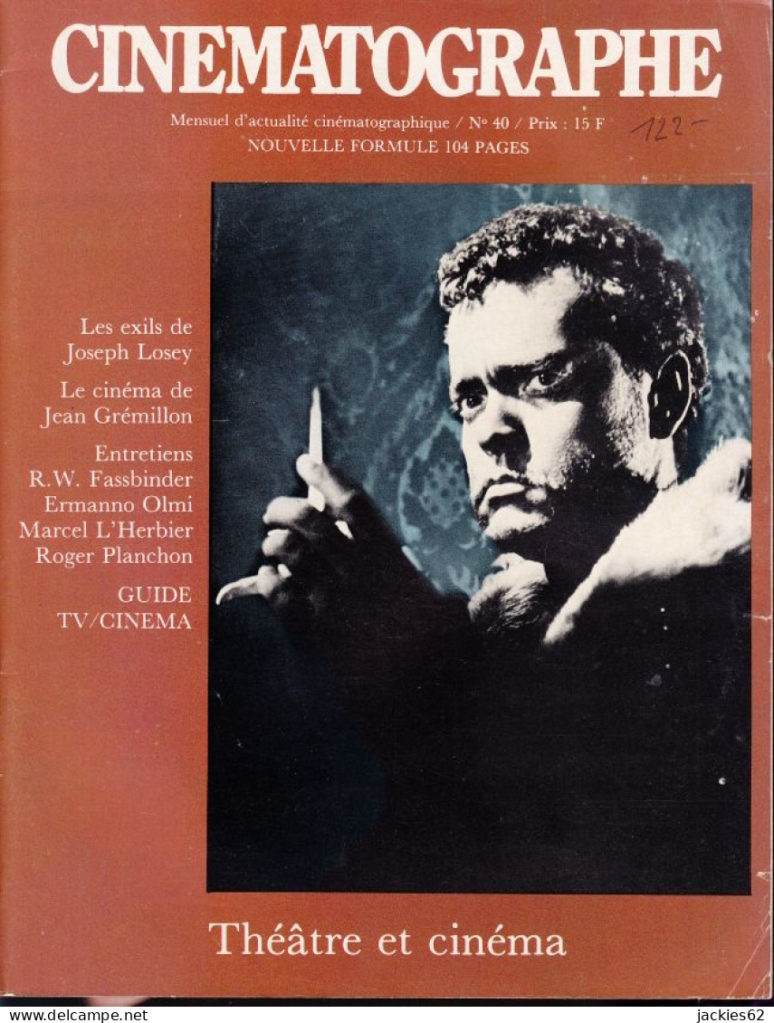 24/ CINEMATOGRAPHE N° 40/1978, Voir Sommaire, Losey, Grémillon, Fassbinder, Olmi, L'Herbier, Planchon - Cinema