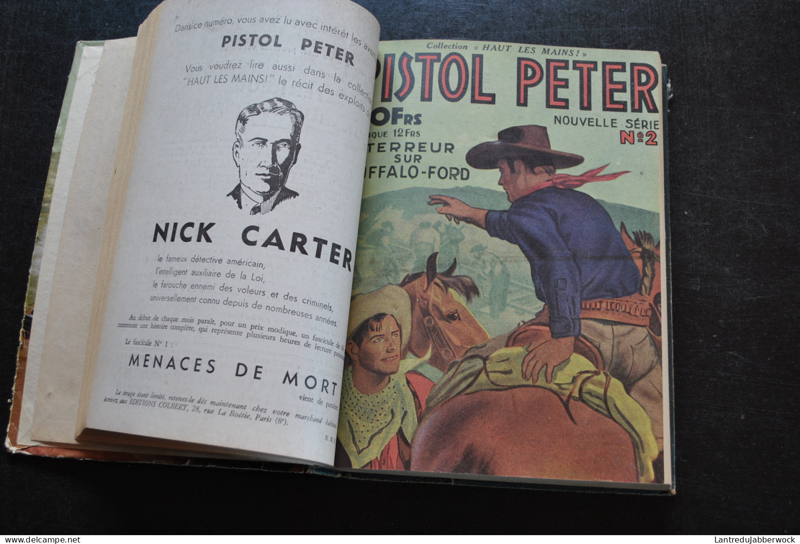 PISTOL PETER six nouvelles aventures 1 Reliure éditeur Nouvelle série n°1 2 6 8 10 12 Editions COLBERT Cowboy Farwest