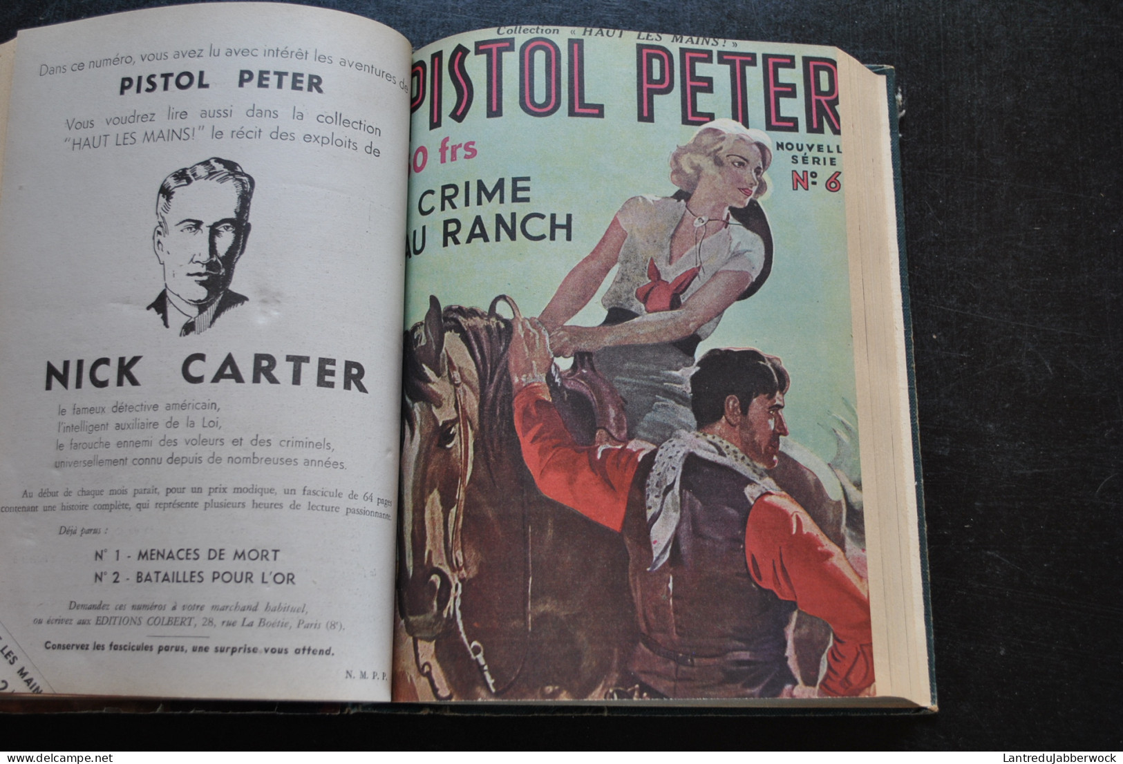 PISTOL PETER six nouvelles aventures 1 Reliure éditeur Nouvelle série n°1 2 6 8 10 12 Editions COLBERT Cowboy Farwest