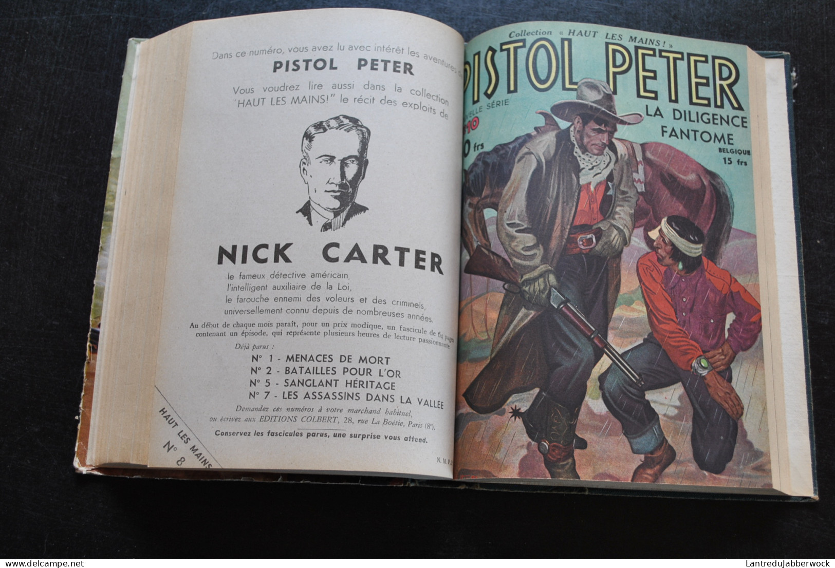 PISTOL PETER six nouvelles aventures 1 Reliure éditeur Nouvelle série n°1 2 6 8 10 12 Editions COLBERT Cowboy Farwest