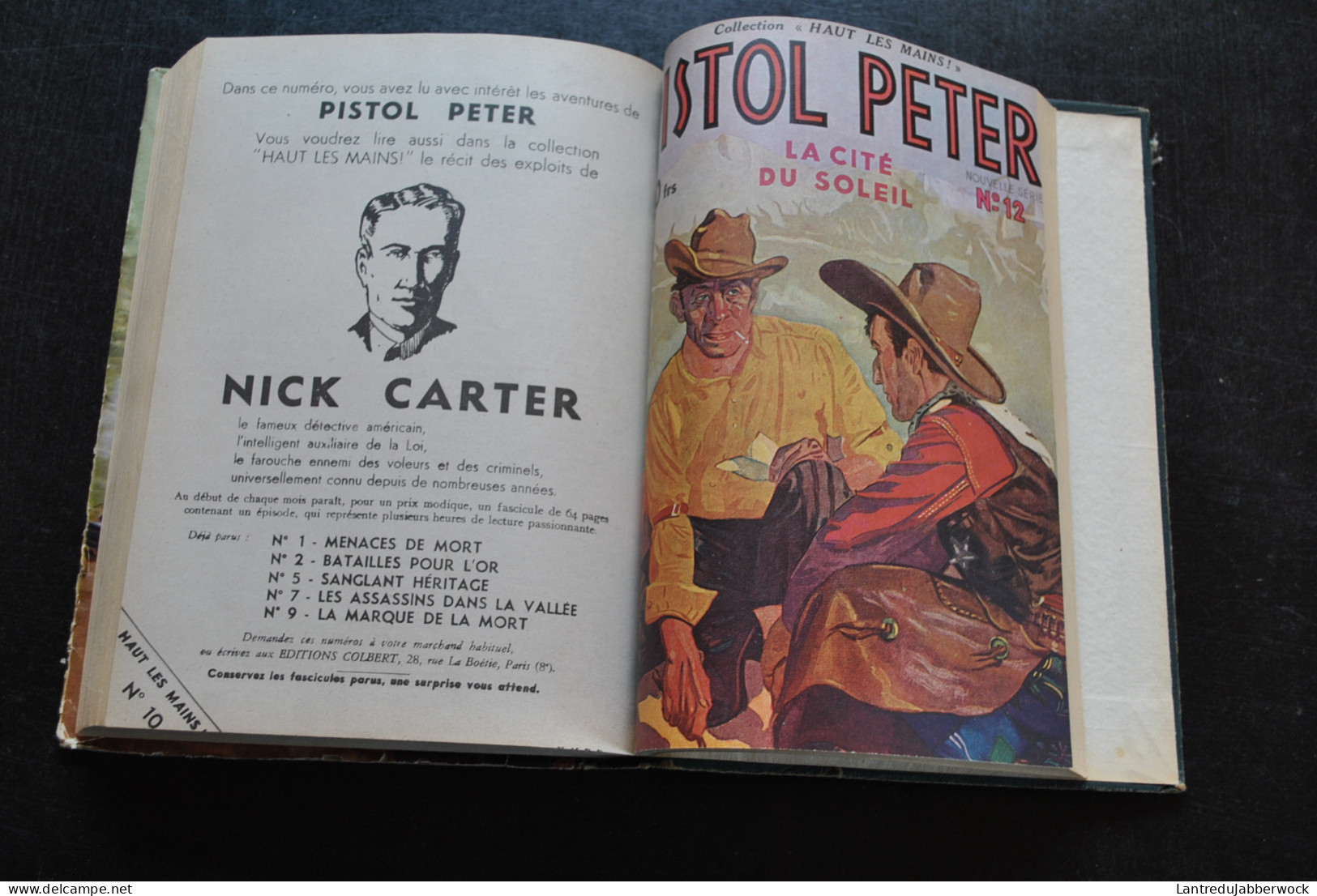 PISTOL PETER six nouvelles aventures 1 Reliure éditeur Nouvelle série n°1 2 6 8 10 12 Editions COLBERT Cowboy Farwest