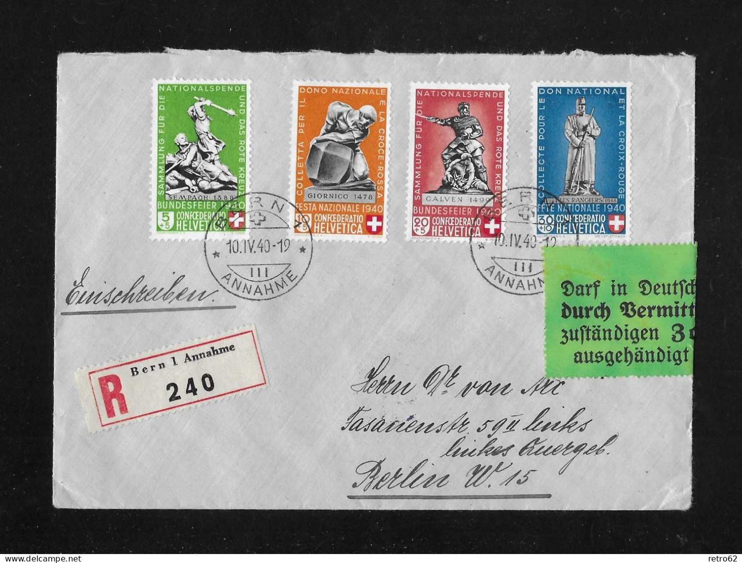 1940 GESCHICHTLICHE MOTIVE ► Zensurierter Chargé Satz-Brief Von Bern (Zumstein) Nach Berlin - Covers & Documents