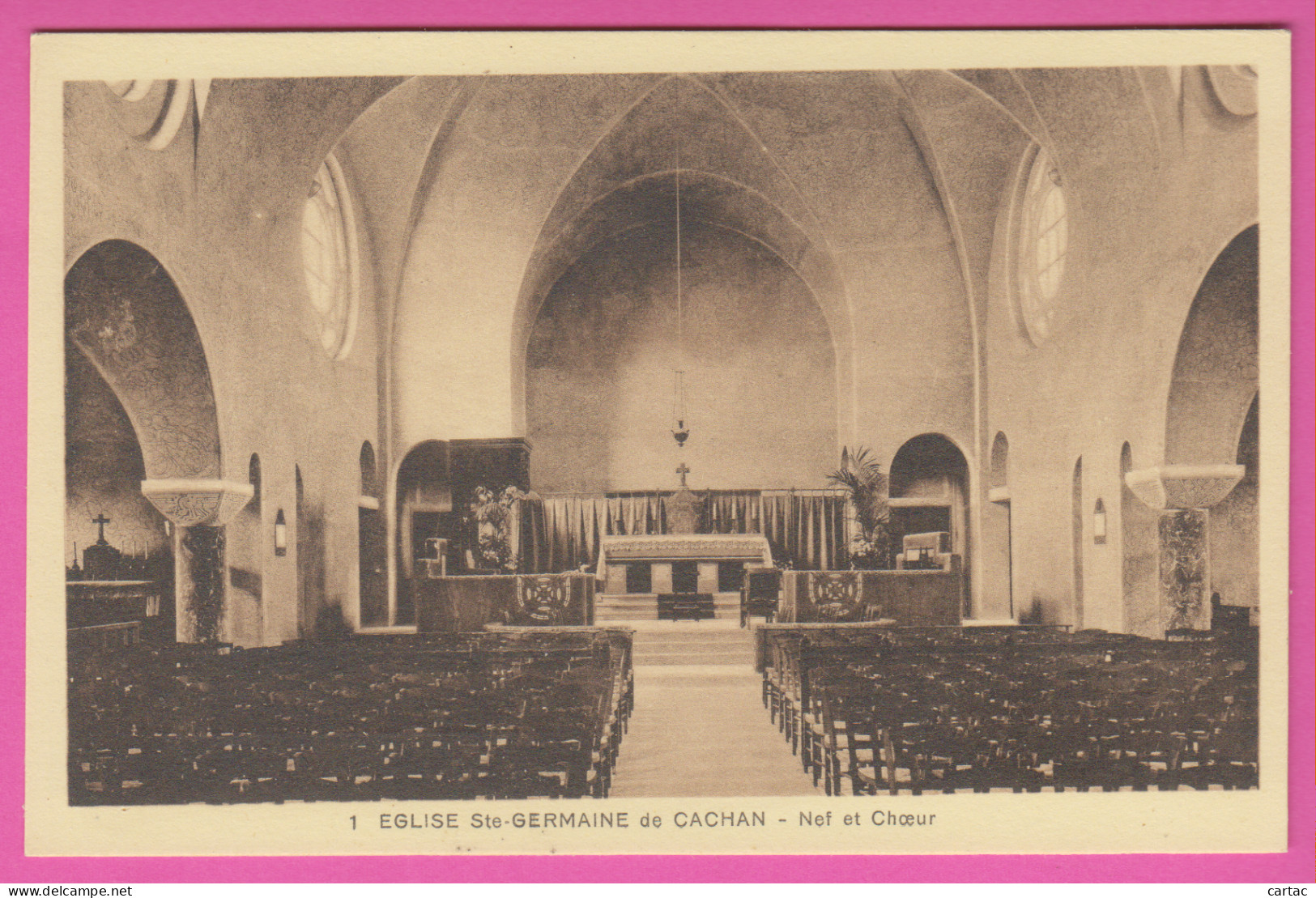 D94 - Lot De 4 Cartes - CACHAN ÉGLISE STE GERMAINE - NEF ET CHŒUR -VOÛTES ET PILIERS - LE MAÎTRE AUTEL - LE CHŒUR - Cachan