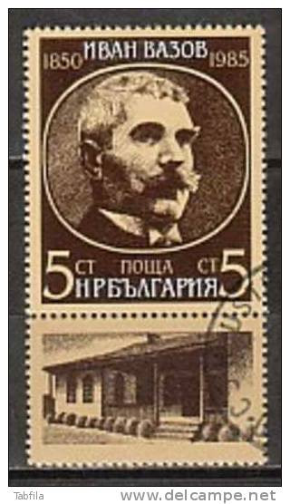 BULGARIA - 1985 - 135an De La Naissance D'Ivan Vazov - Poete, Ecrivain - 1v Obl. - Usati