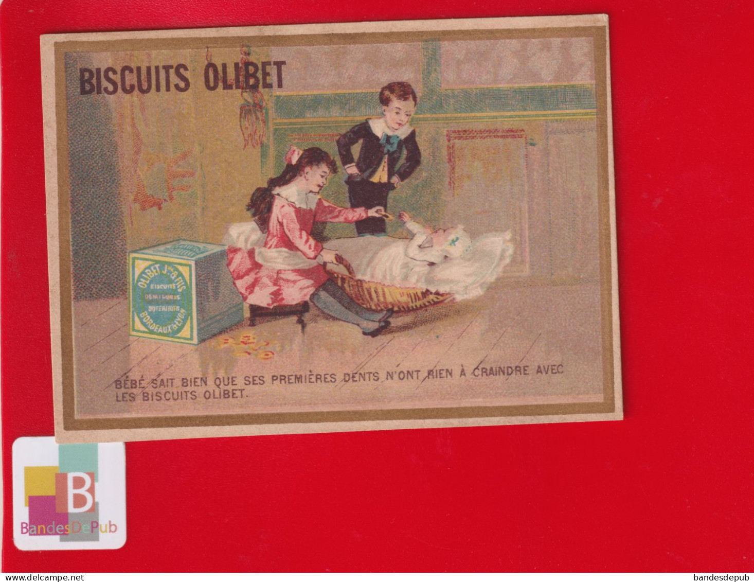 Dent Dentiste Biscuits OLIBET Rare Chromo Kahn Exposition Toulouse  Enfants  Bébé Première Dent - Otros & Sin Clasificación