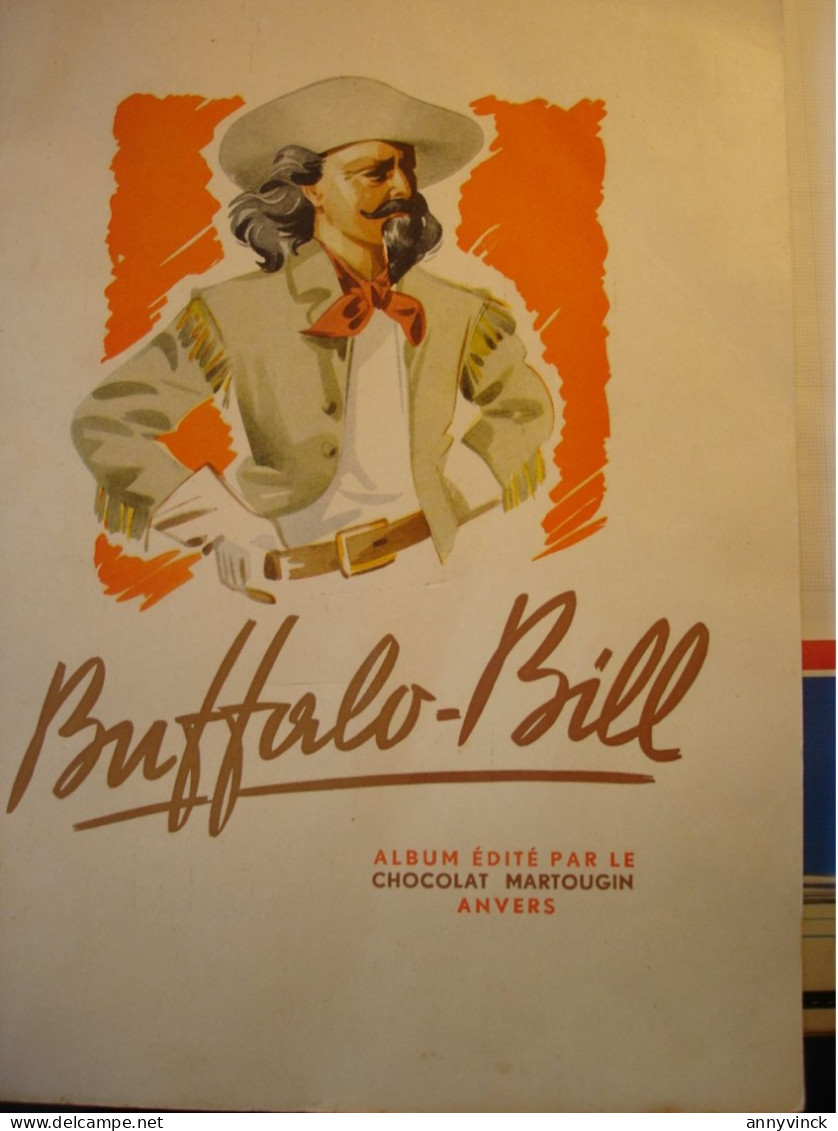 Album Chocolat Martougin " Buffalo-Bill " Complet Bonne Etat Version Français - Côte D'Or