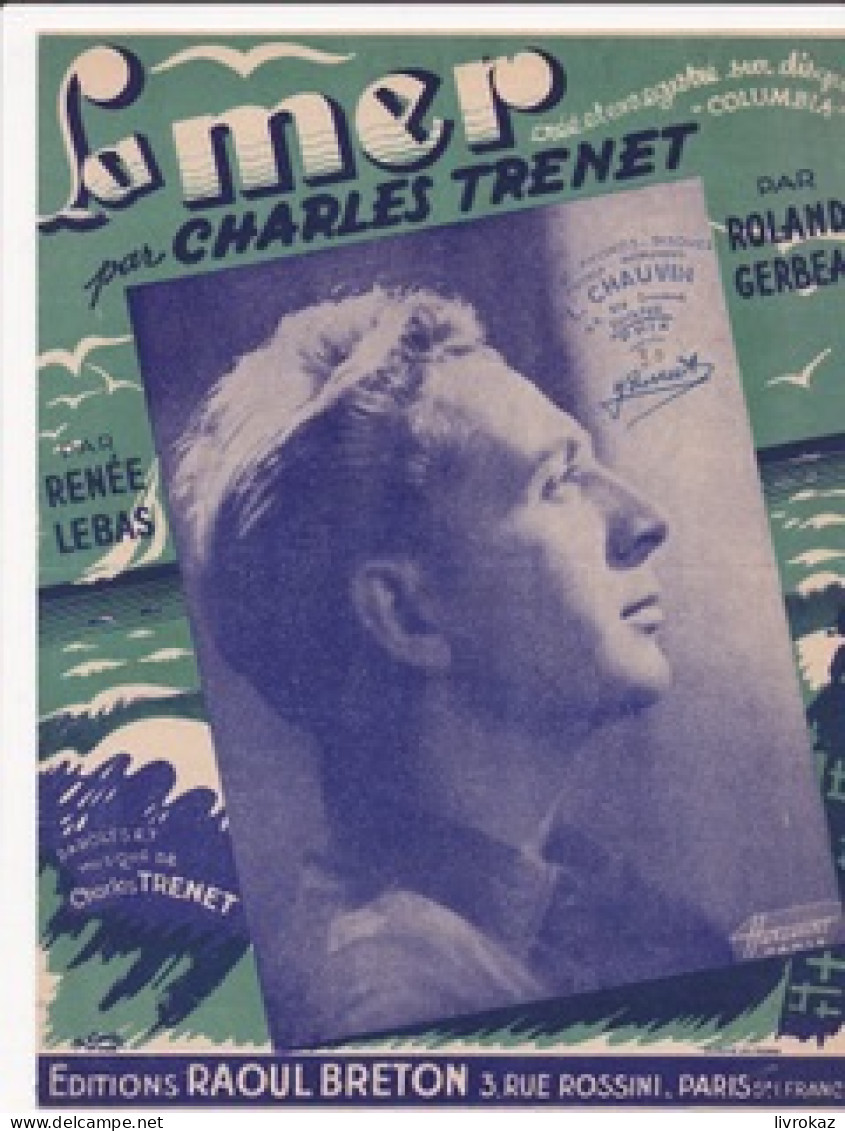 Lot De 7 Partitions De Musique Mistinguett, Charles Trenet, Compagnons De La Chanson, Lucien Jeunesse, Aznavour, Piaf... - Autres & Non Classés