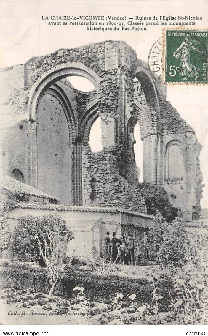 85 - SAN63180 - LA CHAIZE LE VICOMTE - Ruines De L'Eglise St Nicolas Avant Sa Restauration En 1890 91 - La Chaize Le Vicomte