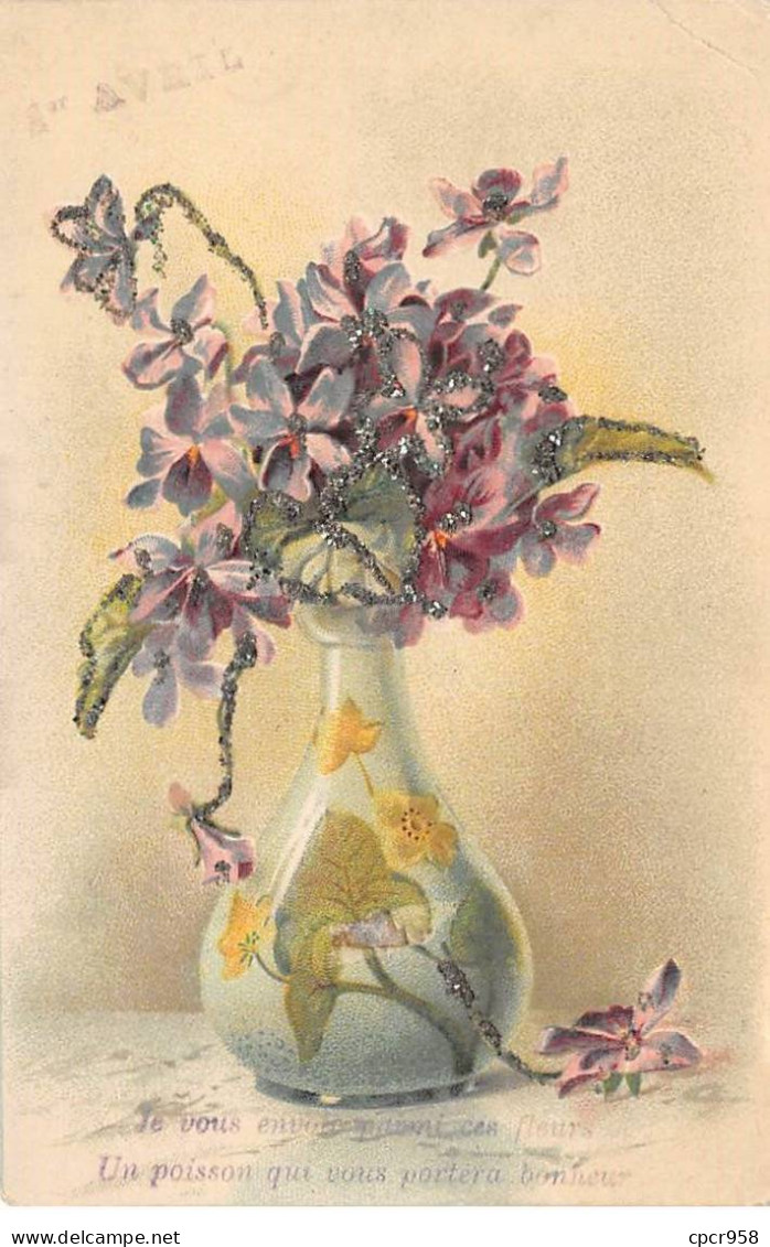 1er Avril - N°87537 - Je Vous Envoie .... Un Poisson Qui Vous Portera Bonheur - Violettes Dans Un Vase - 1er Avril - Poisson D'avril