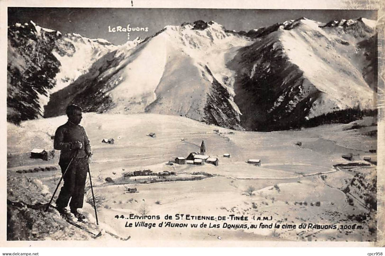 06 - ST ETIENNE DE TINEE - SAN34176 - Le Village D'Auron Vu De Las Donnas - Au Fond La Cime Du Rabuons - Saint-Etienne-de-Tinée