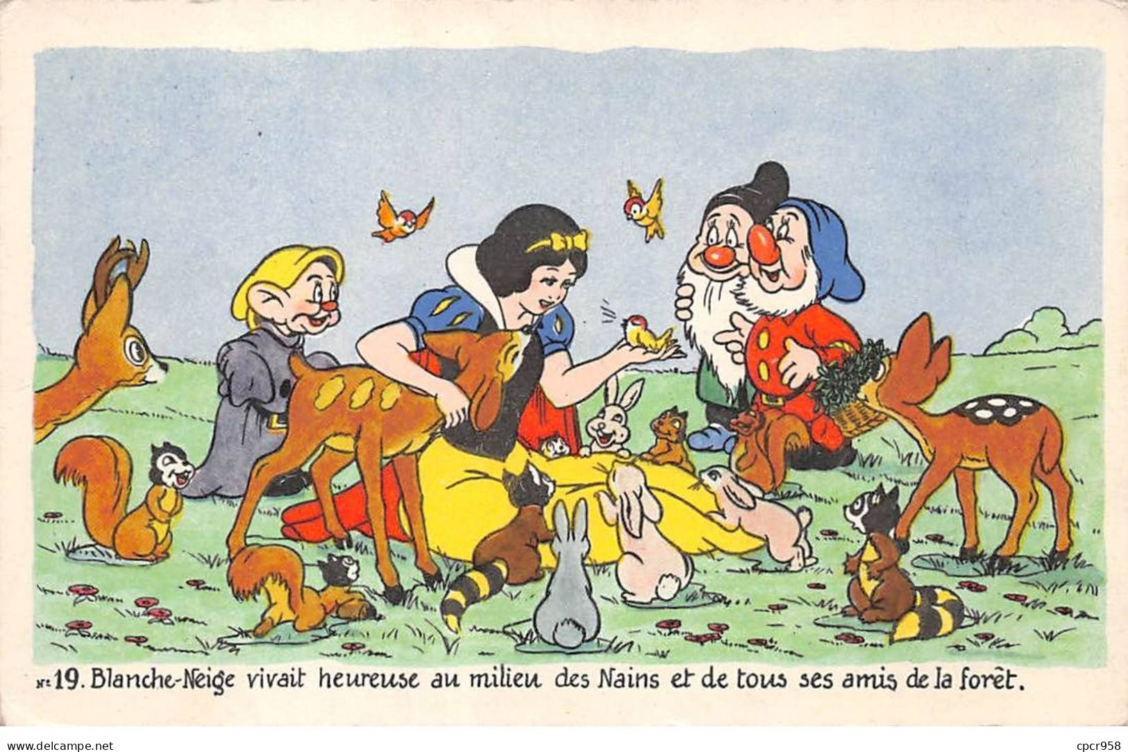 Disney - N°87814 - Blanche-Neige Vivait Heureuse Au Milieu Des Nains Et De Tous Ses Amis De La Forêt - N°19 - Disneyland