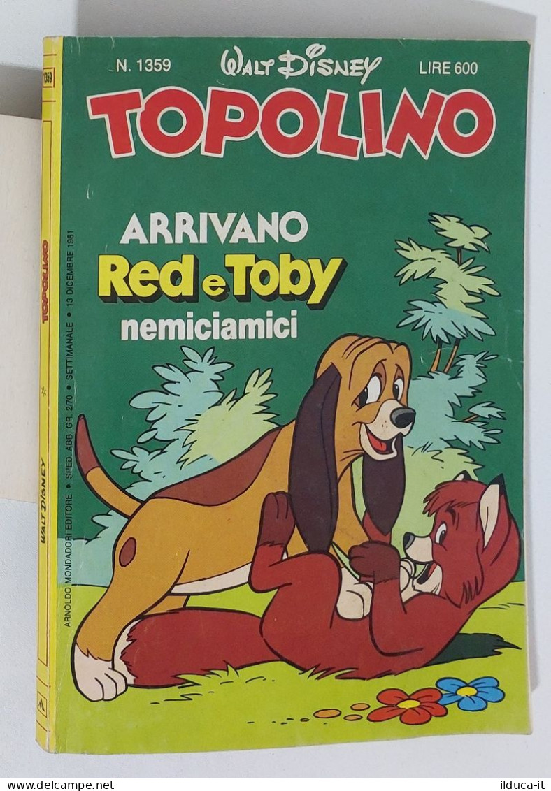 60914 TOPOLINO Libretto N. 1359 - Mondadori 1981 - Disney