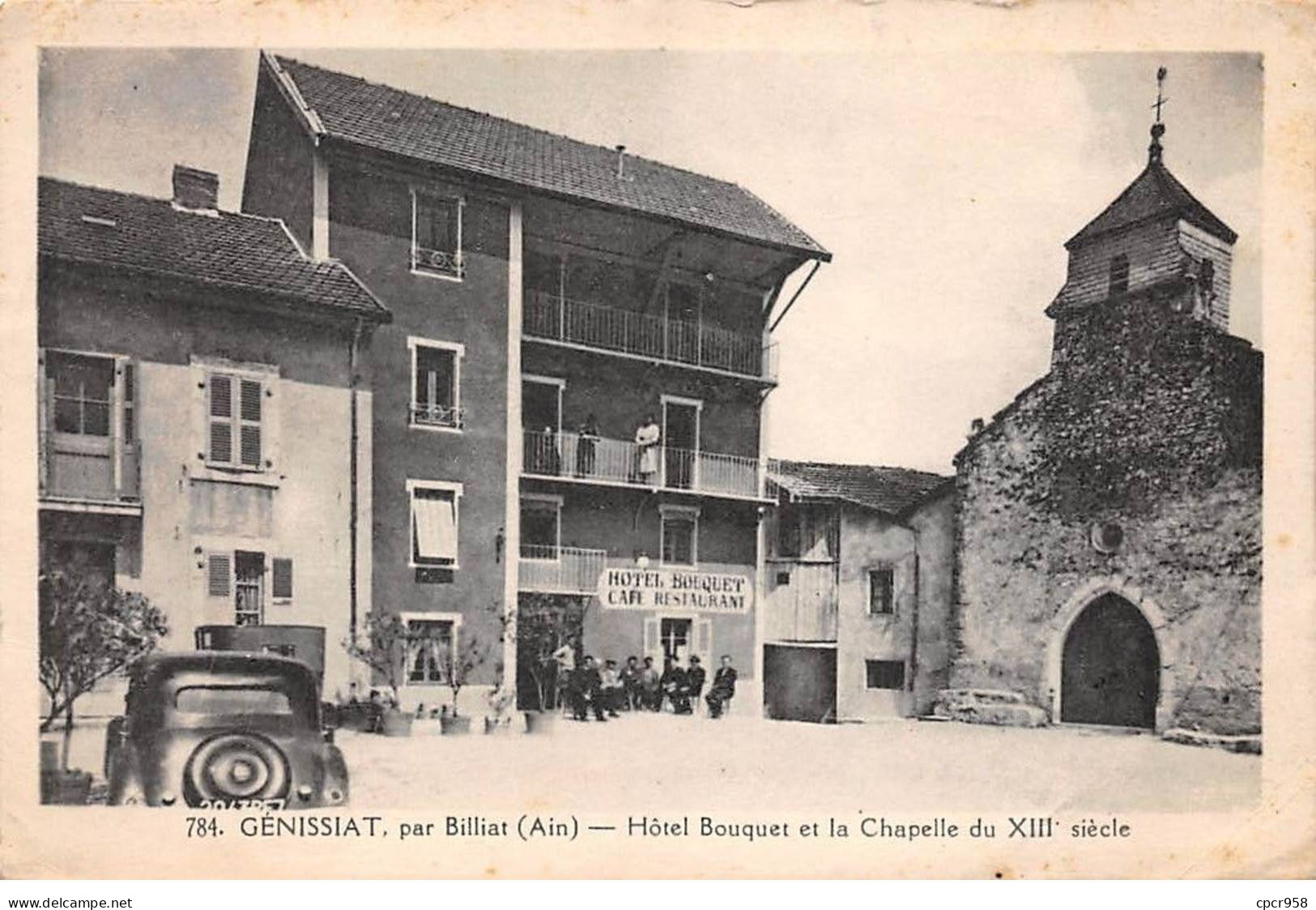01.AM18076.Génissiat.N°784.Hôtel Bouquet Et La Chapelle Du XIII Siècle - Génissiat
